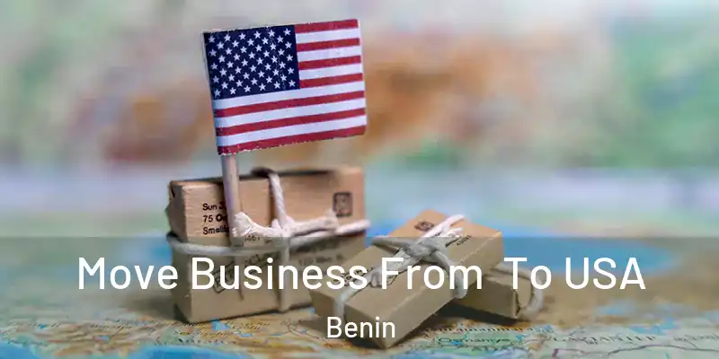  Move Business From To USA Benin
